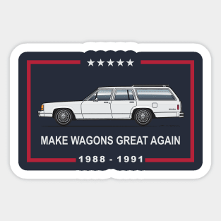 Make Wagons Great Again Sticker